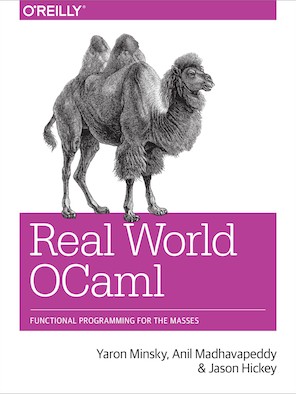 Real World OCaml: Functional Programming for the Masses