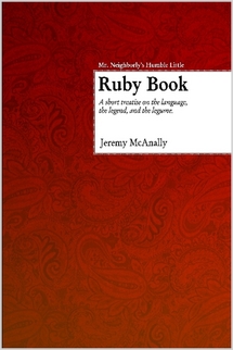 [Sign-up required] Mr. Neighborly's Humble Little Ruby Book