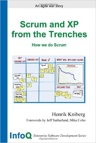 Scrum and XP from the Trenches (2nd Edition)