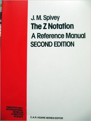 The Z Notation: A Reference Manual, Second Edition