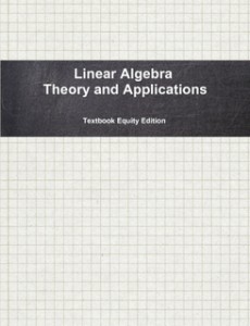 Linear Algebra, Theory and Applications