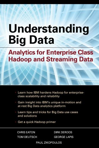 Understanding Big Data - Analytics for Enterprise Class Hadoop and Streaming Data
