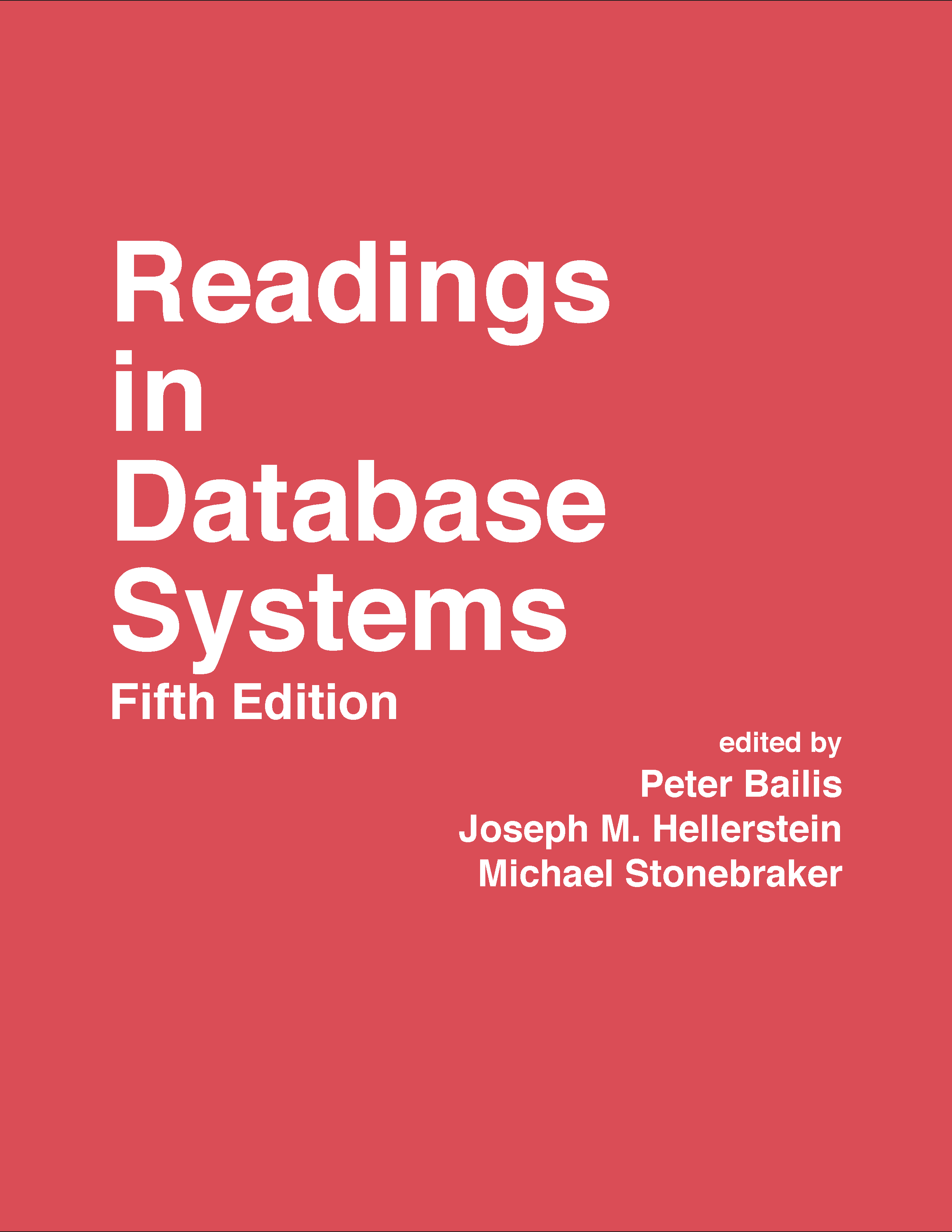 Readings in Database Systems, 5th Edition