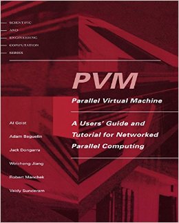 PVM: Parallel Virtual Machine