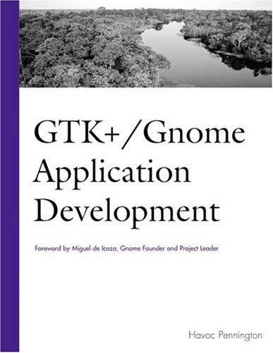 GTK+/Gnome Application Development