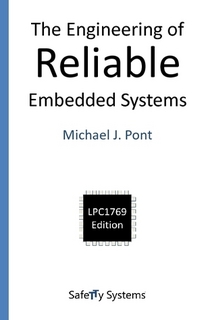 The Engineering of Reliable Embedded Systems (1st Edition)