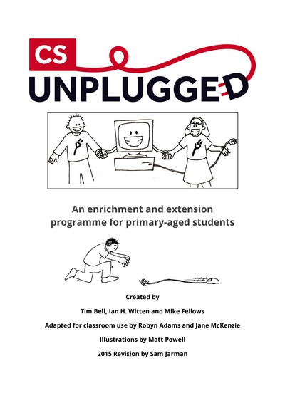 CS Unplugged: An enrichment and extension programme for primary-aged students