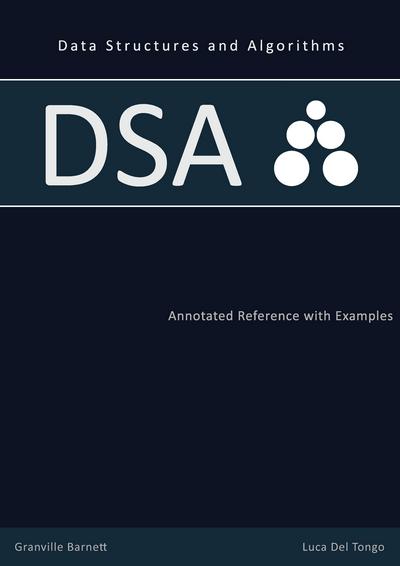 Structures and Algorithms: Annotated Reference with Examples, First Edition