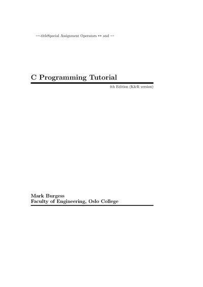 C Programming Tutorial (K&R version 4)