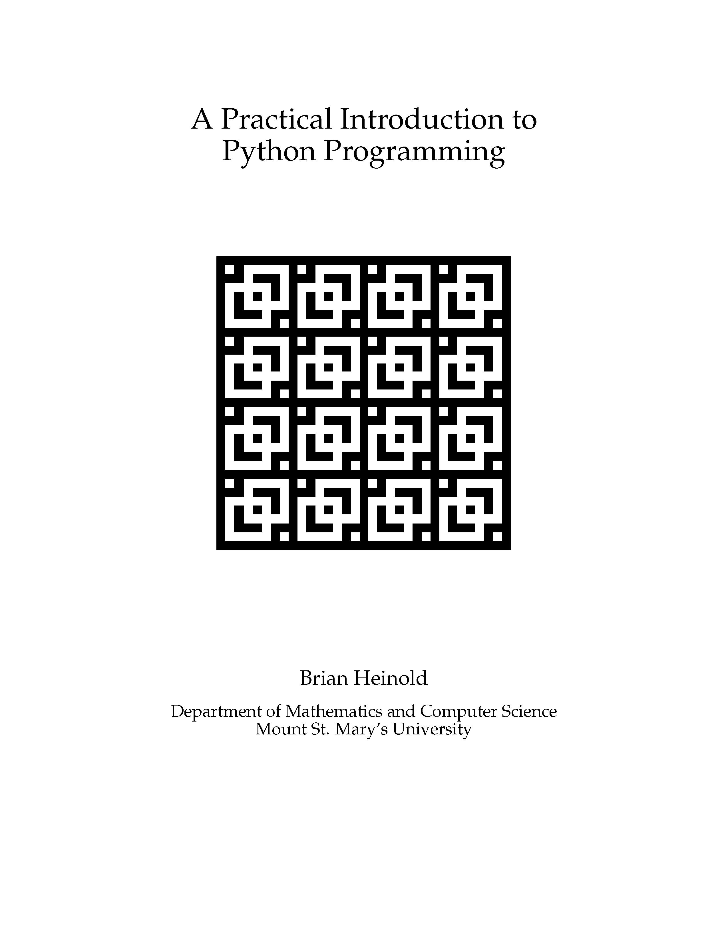 A Practical Introduction to Python Programming