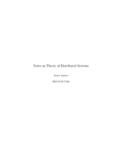 Notes on Theory of Distributed Systems